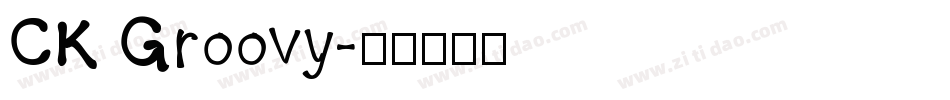 CK Groovy字体转换